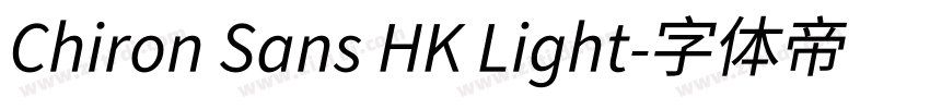Chiron Sans HK Light字体转换